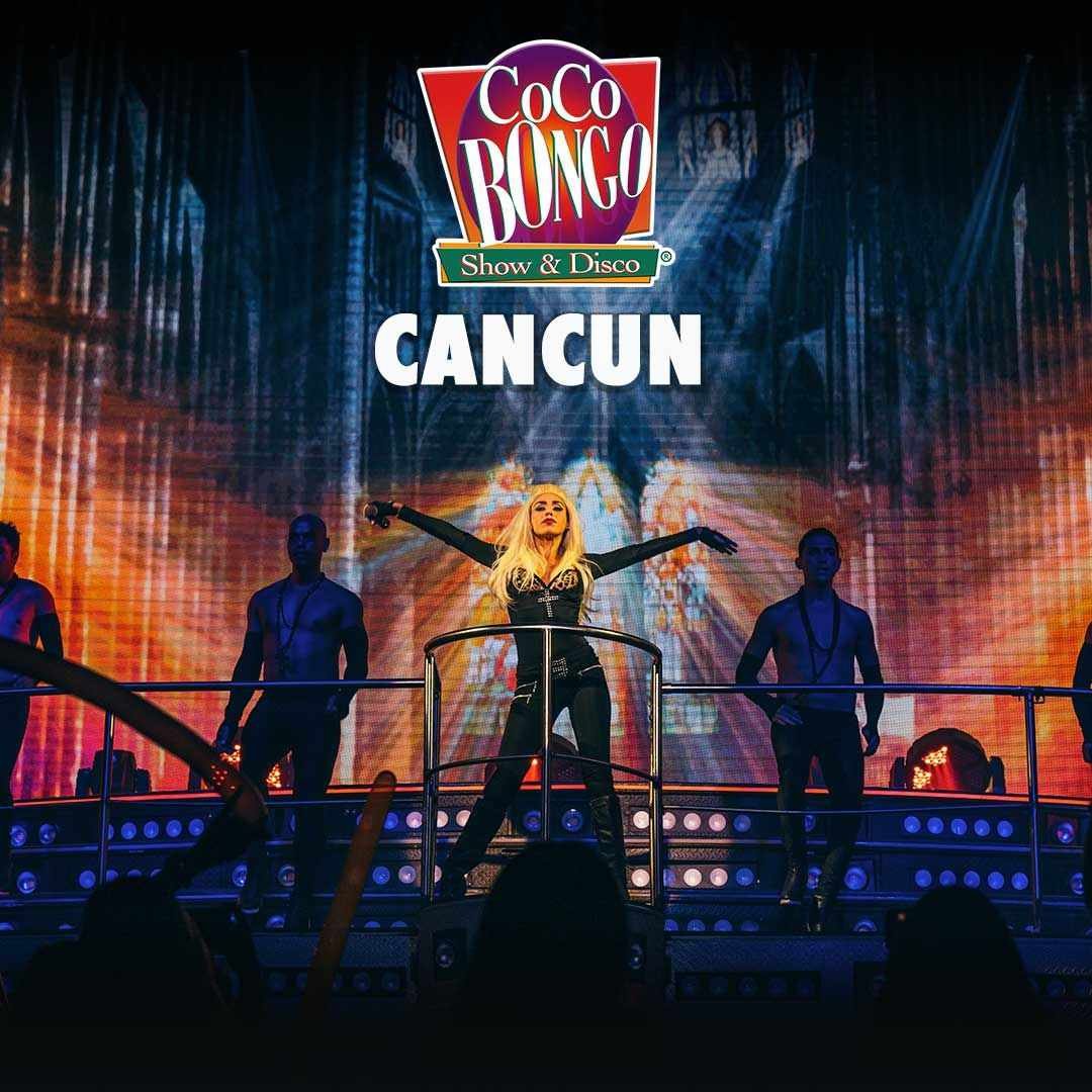 Coco Bongo Cancun